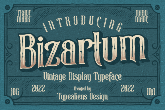 Bizartum: A Vintage Victorian Display Font for Editorial Design