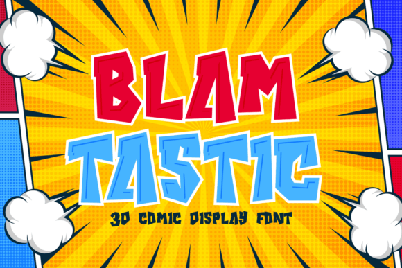 Blamtastic: A Comic-Style 3D Display Font for Makers