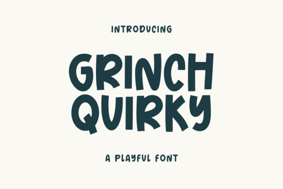 Grinch Quirky Font for Playful, Professional Branding