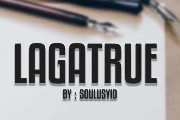 Lagatrue Display Font for Bold Headlines That Stop Scrolling