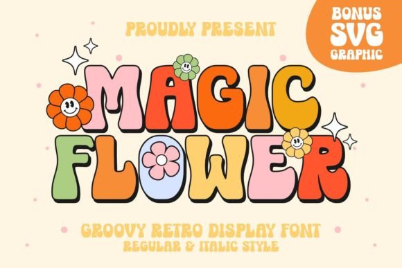 Magic Flower Font: Boosting Campaign Visuals with Groovy Typography