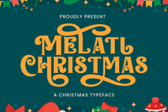Melati Christmas: A Rustic Serif Font for Holiday Campaigns