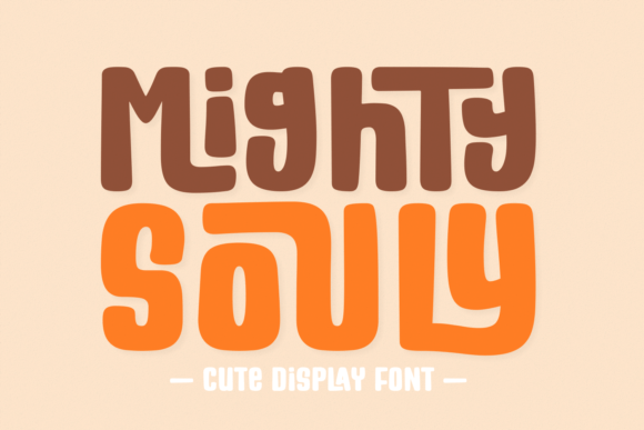 Mighty Souly Display Font for Playful Digital Branding