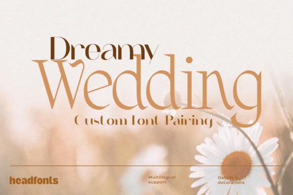 The Dreamy Wedding Duo Font for Beautiful Business Branding