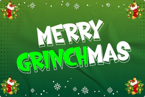The Grinch Mas Font for Handmade Holiday Magic