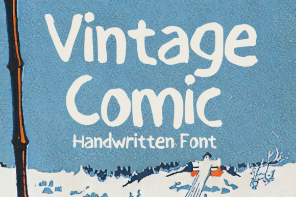 Vintage Comic Font for Bold, Nostalgic Campaign Headlines