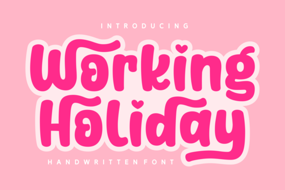 Working Holiday Font for Warm, Playful Campaign Design
